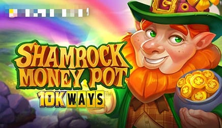 Shamrock Money Pot 10K Ways